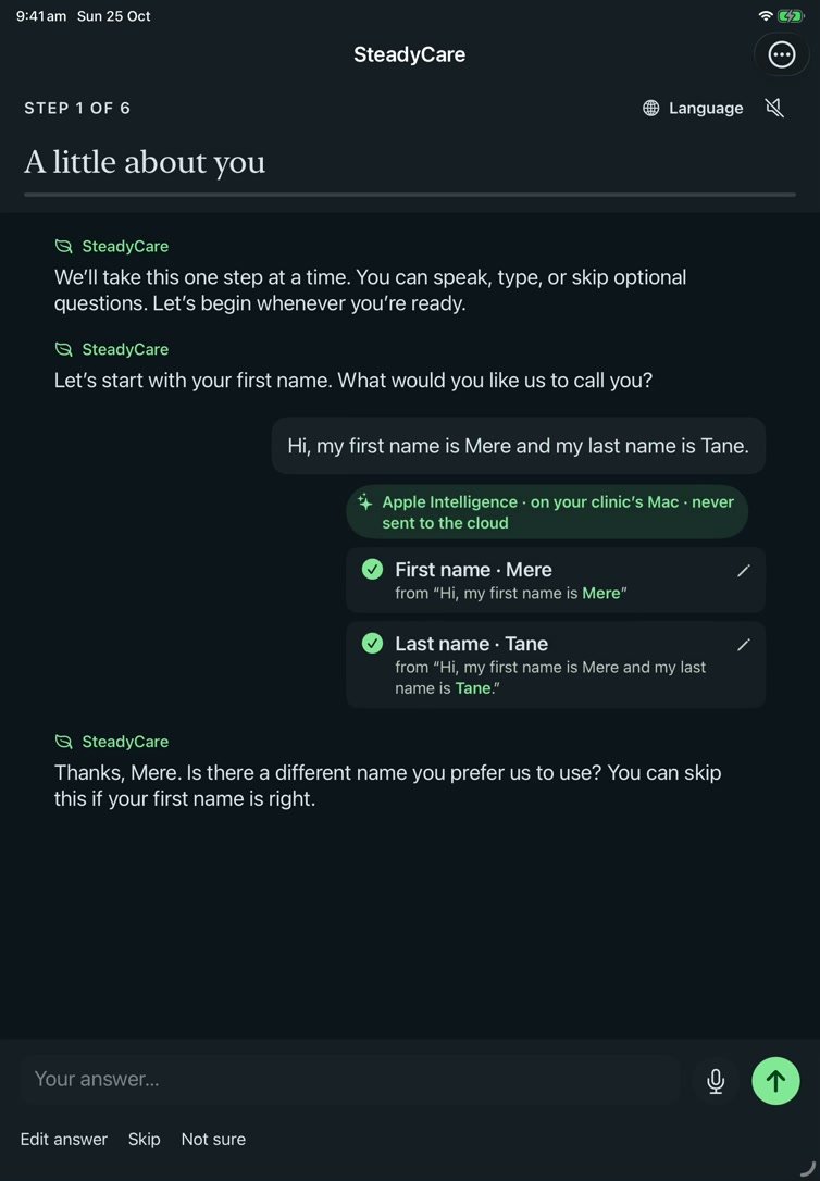SteadyCare patient onboarding on iPad: a spoken or typed answer becomes reviewed first-name and last-name fields.